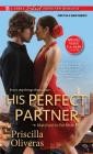 His Perfect Partner (Matched to Perfection #1) By Priscilla Oliveras Cover Image