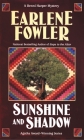 Sunshine and Shadow (Benni Harper Mystery #10) By Earlene Fowler Cover Image