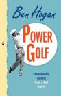 Power Golf By Ben Hogan Cover Image