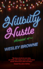 Hillbilly Hustle By Wesley Browne Cover Image