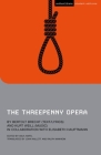 The Threepenny Opera (Student Editions) By Bertolt Brecht, Anja Hartl (Editor), Chris Megson (Editor) Cover Image