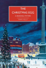 The Christmas Egg (British Library Crime Classics) By Mary Kelly, Martin Edwards (Introduction by) Cover Image