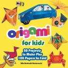 Origami for Kids: 20 Projects to Make Plus 100 Papers to Fold By Mila Bertinetti Montevecchi Cover Image