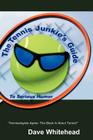 The Tennis Junkie's Guide (To Serious Humor) By Dave Whitehead Cover Image