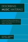 Describing Music Materials: A Manual for Resource Description of Printed and Recorded Music and Music Videos Cover Image