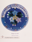 Scottish Paperweights (Schiffer Book for Collectors) By Robert G. Hall Cover Image