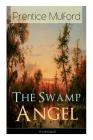 The Swamp Angel (Unabridged) Cover Image