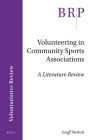 Volunteering in Community Sports Associations: A Literature Review By Geoff Nichols Cover Image