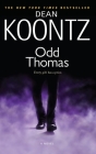Odd Thomas: An Odd Thomas Novel By Dean Koontz Cover Image