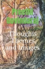 Thoughts, Themes and Images By Preethi Govindaraj Cover Image