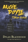 Augie Doyle and the Weird Sisters: A Young Adult Horror Novel Cover Image