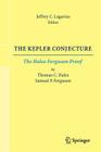 The Kepler Conjecture: The Hales-Ferguson Proof By Jeffrey C. Lagarias (Editor) Cover Image