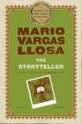 The Storyteller: A Novel By Mario Vargas Llosa, Helen Lane (Translated by) Cover Image