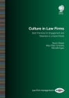 Culture in Law Firms: Best Practices for Engagement and Retention in a Hybrid World Cover Image