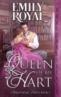 Queen of my Hart By Emily Royal Cover Image