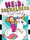 Heidi Heckelbeck Pool Party! By Wanda Coven, Priscilla Burris (Illustrator) Cover Image