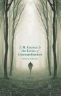 J. M. Coetzee and the Limits of Cosmopolitanism By K. Hallemeier Cover Image