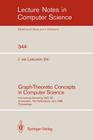 Graph-Theoretic Concepts in Computer Science: International Workshop Wg `88 Amsterdam, the Netherlands, June 15-17, 1988. Proceedings (Lecture Notes in Computer Science #344) By Jan Van Leeuwen (Editor) Cover Image