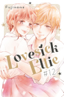 Lovesick Ellie 12 By Fujimomo Cover Image