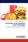 Essentials of Food Safety and Toxicology By Christine Emmanuel-Ikpeme, Emmanuel-Ikpeme Christine Cover Image