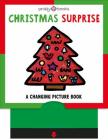 A Changing Picture Book: Christmas Surprise By Roger Priddy Cover Image