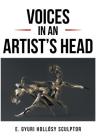 Voices in an Artist's Head By Gyuri Hollosy Cover Image