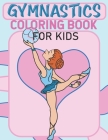 Gymnastics Coloring Book For Kids: Cute Gymnast Coloring Book By Hoopla Press Cover Image