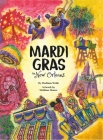 Mardi Gras in New Orleans By Madison Webb, Mellissa Moore (Illustrator) Cover Image