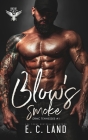 Blow's Smoke By E. C. Land Cover Image