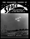 The Collected Issues of S.P.A.C.E.Saucer Phenomena and Celestial Enigma for the Years: 1961-62 By Norbert F. Gariety Cover Image