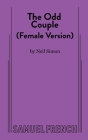 The Odd Couple (Female Version) By Neil Simon Cover Image