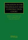 Litigation in the Technology and Construction Court (Construction Practice) Cover Image