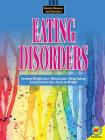Eating Disorders (Mental Illnesses and Disorders) By Hilary W. Poole Cover Image