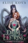 A Deal with the Elf King By Elise Kova Cover Image