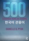 500 Common Korean Idioms Cover Image