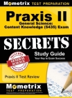 Praxis II General Science: Content Knowledge (5435) Exam Secrets: Praxis II Test Review for the Praxis II: Subject Assessments Cover Image