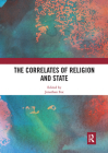 The Correlates of Religion and State By Jonathan Fox (Editor) Cover Image