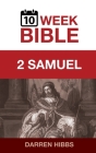 2 Samuel: A 10 Week Bible Study By Darren Hibbs Cover Image