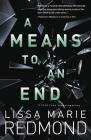 A Means to an End (Cold Case Investigation #3) By Lissa Marie Redmond Cover Image