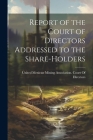 Report of the Court of Directors Addressed to the Share-Holders Cover Image