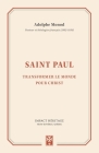 Saint Paul: Transformer le monde pour Christ Cover Image