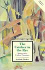 The Catcher in the Rye: Innocence Under Pressure (Masterwork Studies) By Stanford Pinsker (Editor) Cover Image