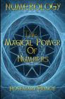 Numerology: The Magical Power Of Numbers Cover Image
