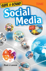 Safe & Sound: Social Media (TIME®: Informational Text) By Paul Larson Cover Image