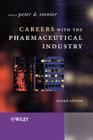 Careers with the Pharmaceutical Industry By Peter D. Stonier (Editor) Cover Image