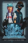 The Shadow World By Caity Randall, Craig Ford, M. K. Perring (Illustrator) Cover Image