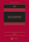 Ethical Problems in the Practice of Law: Concise Edition (Aspen Casebook) By Lisa G. Lerman, Philip G. Schrag Cover Image