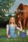 Mary Walsingham: Coming of Age in Two Silent Worlds Cover Image