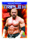 Triple H (Wrestling Superstars) By J. R. Kinley Cover Image