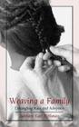 Weaving a Family: Untangling Race and Adoption Cover Image